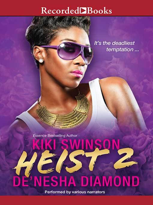 Title details for Heist 2 by Kiki Swinson - Wait list